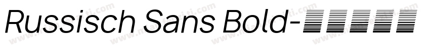 Russisch Sans Bold字体转换